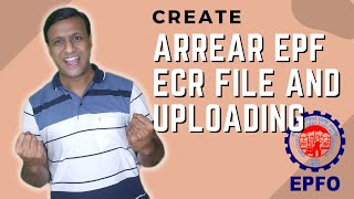 How to Prepare EPF Arrear ECR File | Upload EPF Arrear Text File for EPF Portal | Tutor Era