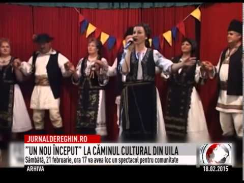 ”UN NOU ÎNCEPUT” LA CĂMINUL CULTURAL DIN UILA (2015 02 18)