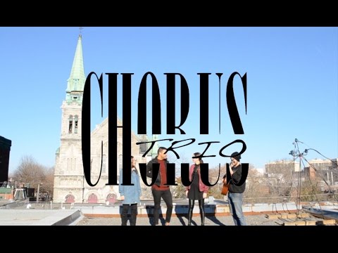 CHORUS TRIO - Into You cover (Ariana Grande)