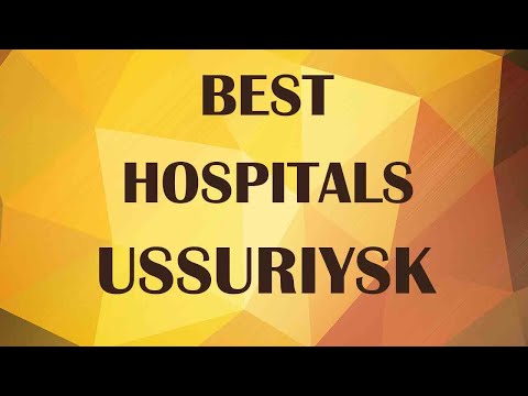 Hospitals in Ussuriysk, Russia