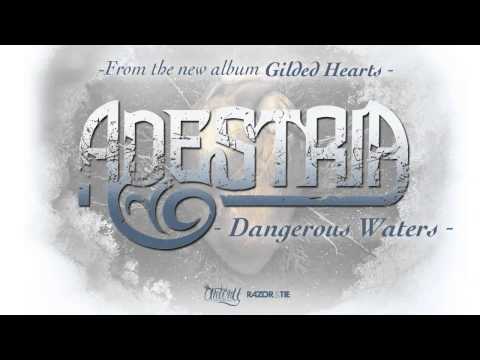 Adestria - Dangerous Waters (Full Album Stream)