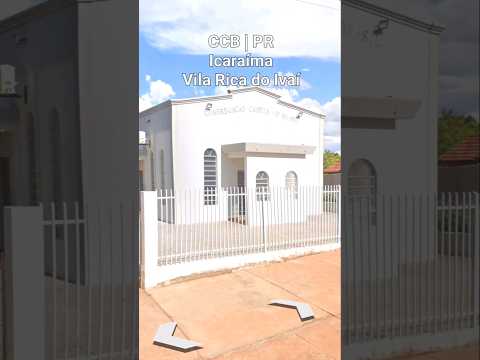 CCB Icaraíma PR | Vila Rica do Ivaí #igreja#evangelho#templo#hino#irmandadeccb#ccbhinos#music#louvor