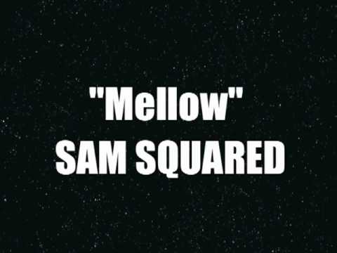 SAM SQUARED - 