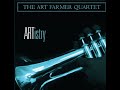 The Art Farmer Quartet -  You Know I Care