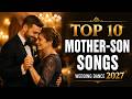 Top 10 Mother Son Wedding Songs 2026 Best Groom Mom Dance Picks