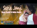 RAYYAN SYAHID & HALISA AMALIA - SETIA JANJI | Duet Dangdut Romantis Terbaru ( Official Music Video )