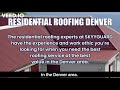 Skyyguard Residential Roofing Denver