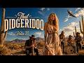 That Didgeridoo – Velia B. | Wild Southern Rock with Didgeridoo