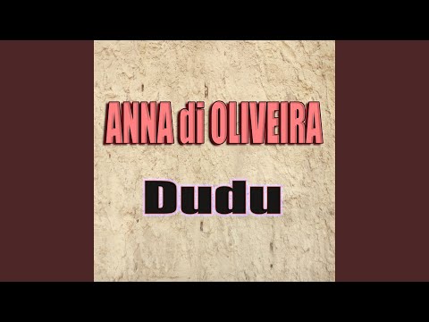Dudu - Anna di Oliveira