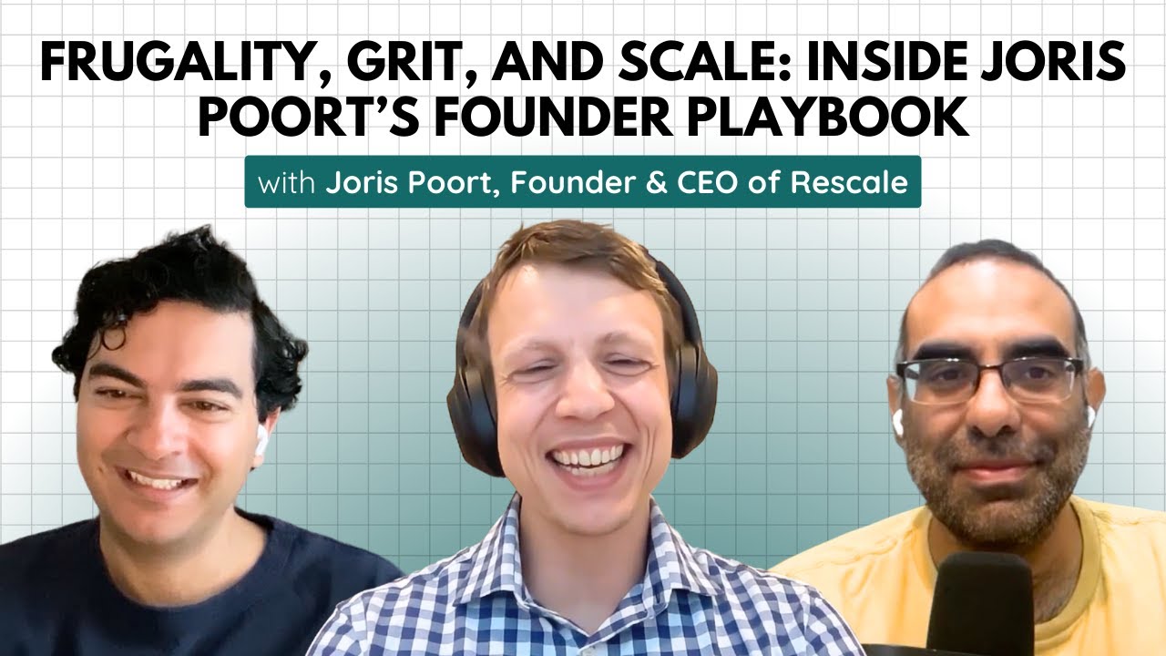 Frugality, Grit, and Scale: Inside Joris Poort’s Founder Playbook