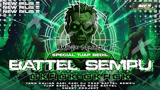 Download lagu DJ BATTEL SEMPU OKROK OKROK • NINU NINU • YANG LAGI VIRAL❗️VIRAL DI TIKTOK • XMEST PROJECT • mp3