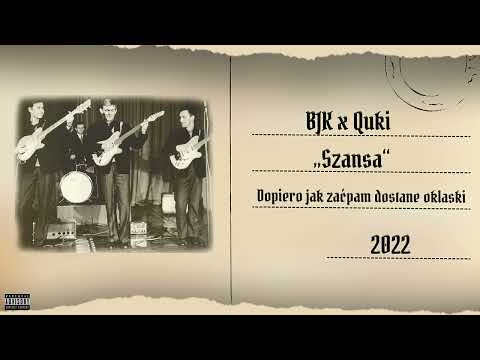 BJK x Quki - Szansa