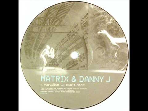Matrix & Danny J - Paradiso