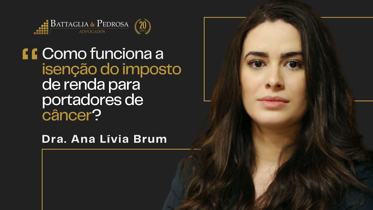 Como funciona a isenção do imposto de renda para portadores de câncer?