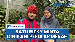Ratu Rizky Nabila Buka Suara Akui Minta Dinikahi Pesulap Merah Meski Jadi Istri Kedua, Ini Alasannya
