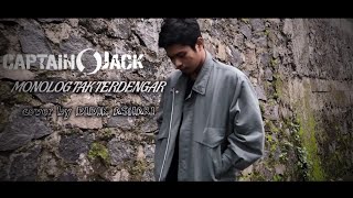 Download lagu CAPTAIN JACK - MONOLOG TAK TERDENGAR I COVER BY DIDIK ASHARI mp3