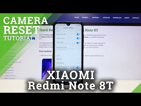 How to Reset Camera Settings in XIAOMI Redmi Note 8T – Restore Camera Defaults