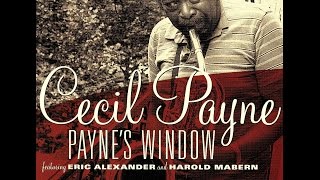 Cecil Payne - Payne's Window