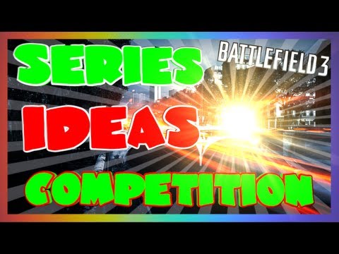 Series ideas Competition! HELP ME IMPROVE MY CHANNEL!