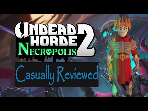 Undead Horde 2 Casually Reviewed
