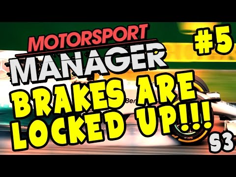 Motorsport Manager PC Career Gameplay - BRAKES ARE LOCKED UP!!! - S3 Part 5
