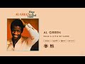 Al Green - Smile A Little Bit More (Official Audio)