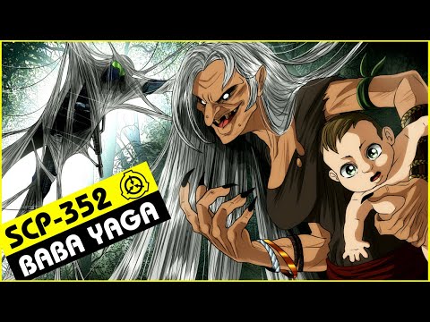 SCP-352 | Baba Yaga (SCP Orientation)