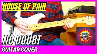 No Doubt - House of Pain (Guitar Cover)