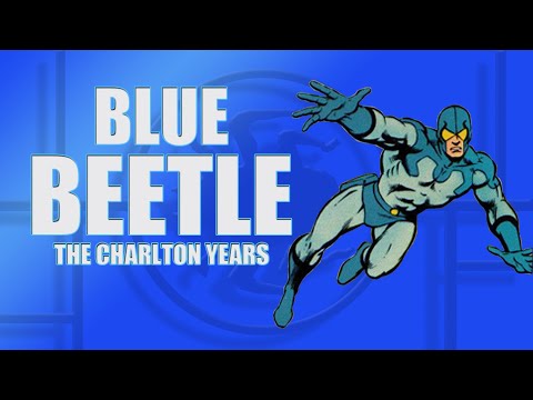 The Blue Beetle: The Charlton Years