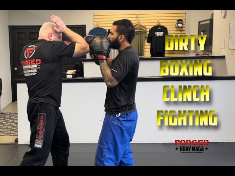 Dirty Boxing Clinch Fighting
