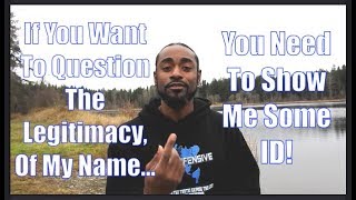 What's My Name! ATM: (Addressing the Madness Pt. 1 of 3)