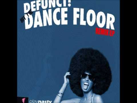 Defunct!- Hit the Dance Floor (Rubberteeth & Wellsaid rmx)
