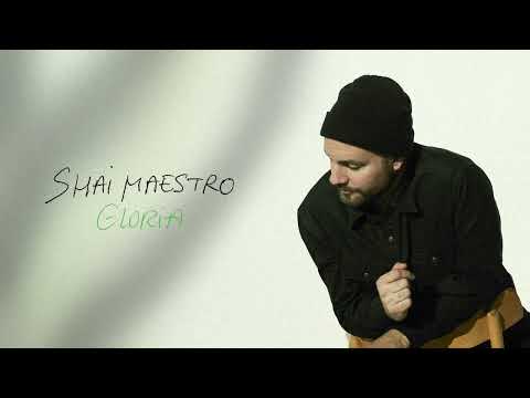 Shai Maestro - Gloria [Official Audio]