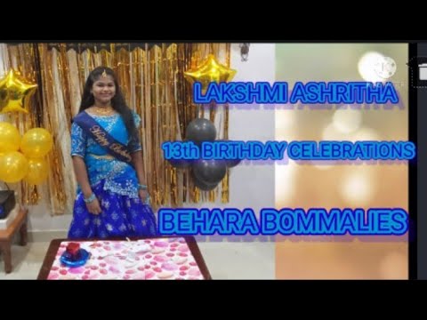 LAKSHMI ASHRITHA BIRTHDAY CELEBRATIONS || BEHARA BOMMALIES