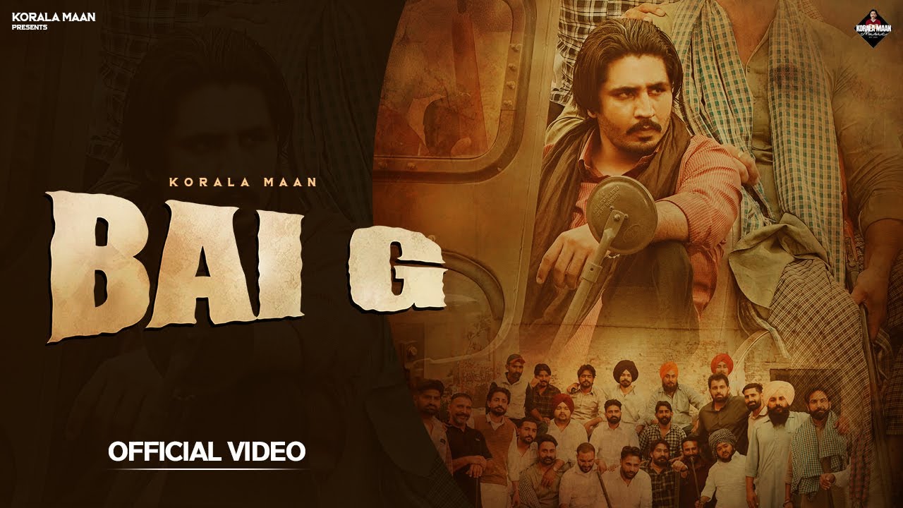 Bai G Lyrics | Korala Maan