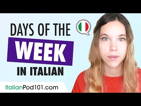 How to Say the Days of the Week in Italian