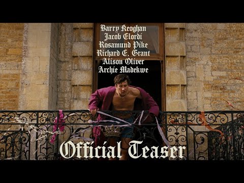 Saltburn — Official Teaser (2023) Rosamund Pike, Carey Mulligan, Archie Madekwe, Barry Keoghan