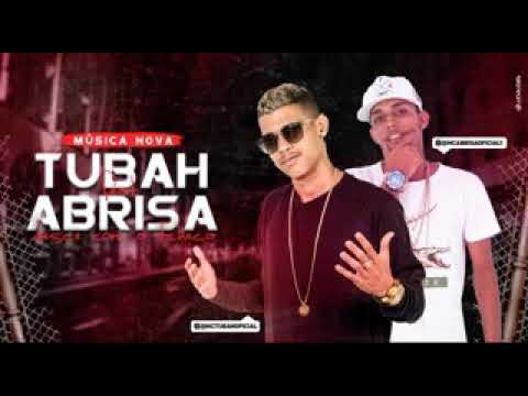 MC TUBAH E MC ABRISA DESCE COM TCHECA MÚSICA NOVA 2018
