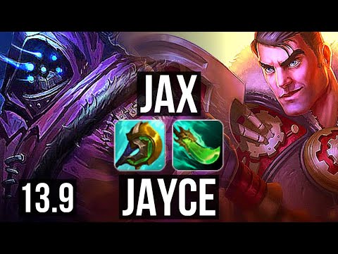 JAX vs JAYCE (TOP) | 4/0/5, 800+ games, 1.1M mastery | KR Challenger | 13.9