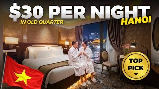 10 Best Cheap Hotels in HANOI Old Quarter | Luxury on Budget | Vietnam Travel Guide 2026
