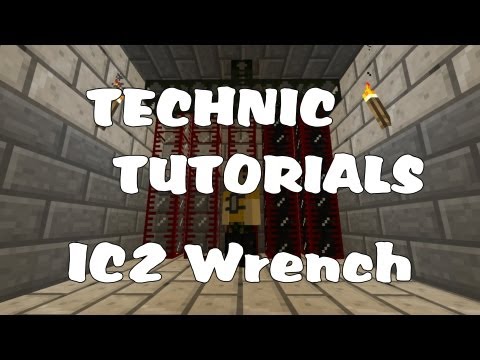 Technic Tutorials #7-2. IC2 Wrench