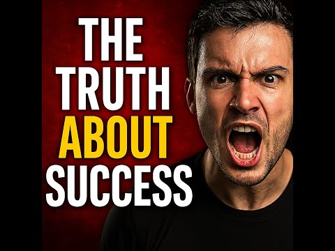 The Truth About Success – No One Tells You This!