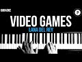 Lana Del Rey - Video Games Karaoke SLOWER Acoustic Piano Instrumental Cover Lyrics