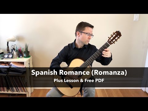 Spanish Romance / Romanza (Lesson & Free PDF) for Classical Guitar