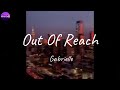 Gabrielle - Out Of Reach (Lyric Video)