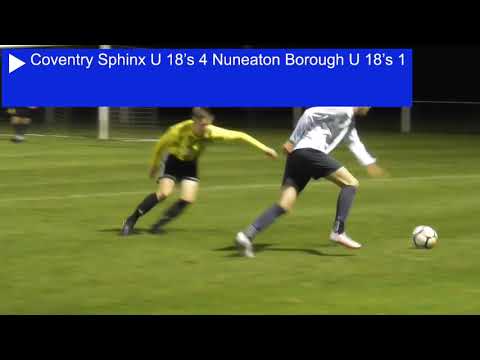 Coventry Sphinx Under 18’s v Nuneaton Borough Under 18’s Wednesday September 2nd 2020