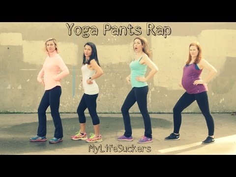 Yoga Pants Rap
