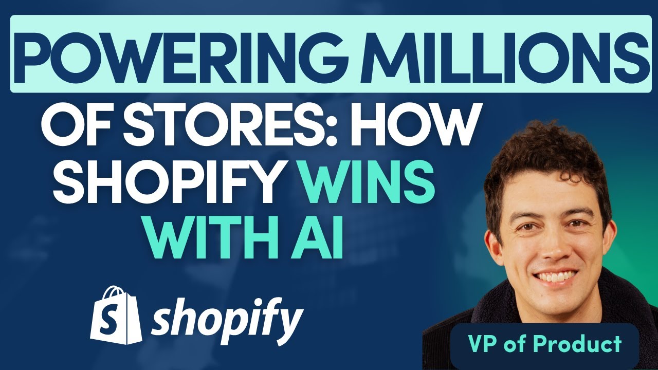Shopify VP of Product on How to Build AI-First Products | Glen Coates | E269