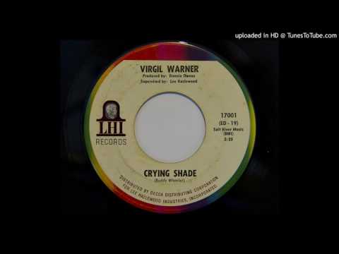 Virgil Warner - Crying Shade (LHI 17001)