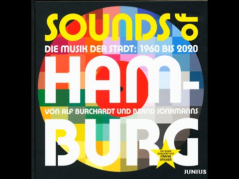 Burchardt & Jonkmanns: Sounds of Hamburg - Musik der Stadt 1960-2020 (Buch) - Bear Family Records